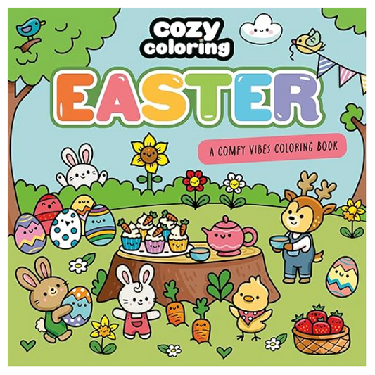 Cozy Coloring Easter Comfy Vibes Coloring Book